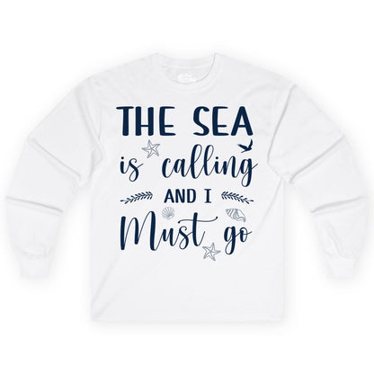 The Sea Is Calling Shirt - Ocean Lover Apparel Beach Vacation Tee (Long Sleeve) in White - The Sea Is Calling Shirt - Ocean Typography With Shells and Starfish