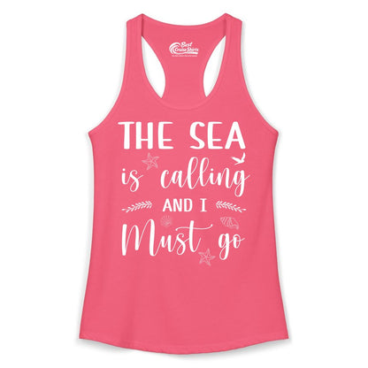 The Sea Is Calling Shirt - Ocean Lover Apparel Beach Vacation Tee (Ladies Tank) in Hot Pink - The Sea Is Calling Shirt - Ocean Typography With Shells and Starfish