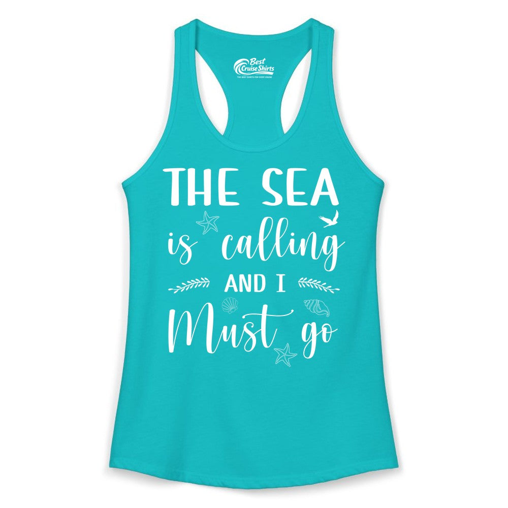 The Sea Is Calling Shirt - Ocean Lover Apparel Beach Vacation Tee (Ladies Tank) in Tahiti Blue - The Sea Is Calling Shirt - Ocean Typography With Shells and Starfish