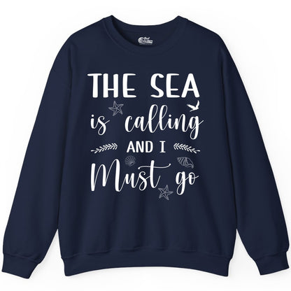 The Sea Is Calling Shirt - Ocean Lover Apparel Beach Vacation Tee (Sweatshirt) in Navy - The Sea Is Calling Shirt - Ocean Typography With Shells and Starfish