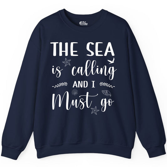 The Sea Is Calling Shirt - Ocean Lover Apparel Beach Vacation Tee (Sweatshirt) in Navy - The Sea Is Calling Shirt - Ocean Typography With Shells and Starfish