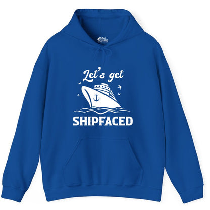 Let's Get Shipfaced Shirt - Funny Cruise Drinking Nautical Party Tee (Hoodie) in Royal - Let’s Get Shipfaced Shirt - Funny Cruise Party Nautical Drinking Tee
