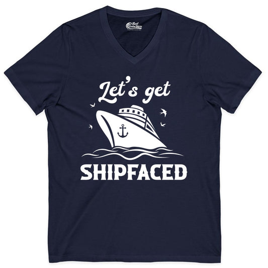 Let's Get Shipfaced Shirt - Funny Cruise Drinking Nautical Party Tee (V-Neck) in Navy - Let’s Get Shipfaced Shirt - Funny Cruise Party Nautical Drinking Tee