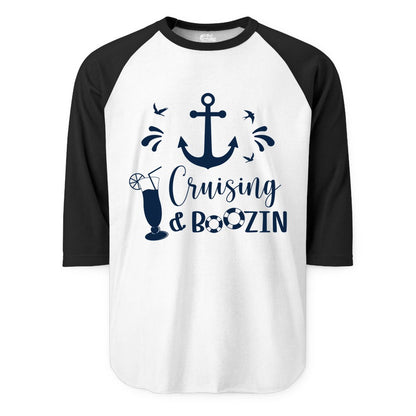 Cruise Drinking Shirt - Funny Nautical Booze Cruise Party Apparel (Raglan) in WhiteBlack - Cruising and Boozin Nautical Party Shirt with Anchor and Cocktail Art