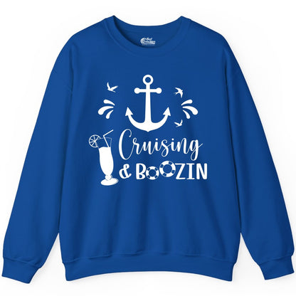 Cruise Drinking Shirt - Funny Nautical Booze Cruise Party Apparel (Sweatshirt) in Royal - Cruising and Boozin Nautical Party Shirt with Anchor and Cocktail Art
