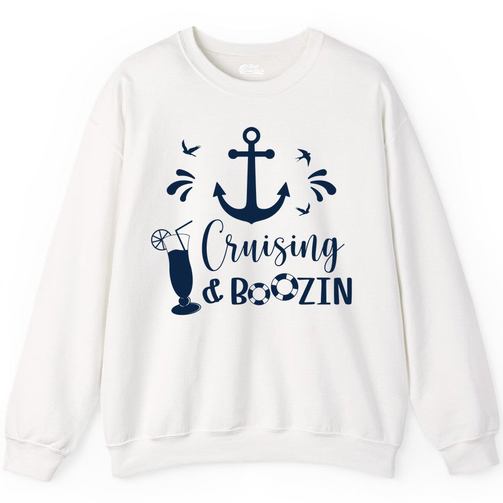 Cruise Drinking Shirt - Funny Nautical Booze Cruise Party Apparel (Sweatshirt) in White - Cruising and Boozin Nautical Party Shirt with Anchor and Cocktail Art