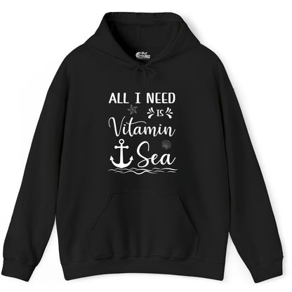 Vitamin Sea Shirt - Nautical Beach Pun Tee for Summer Vacation (Hoodie) in Black - All I Need Is Vitamin Sea Nautical Beach Pun Shirt with Anchor Art