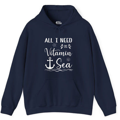 Vitamin Sea Shirt - Nautical Beach Pun Tee for Summer Vacation (Hoodie) in Navy - All I Need Is Vitamin Sea Nautical Beach Pun Shirt with Anchor Art