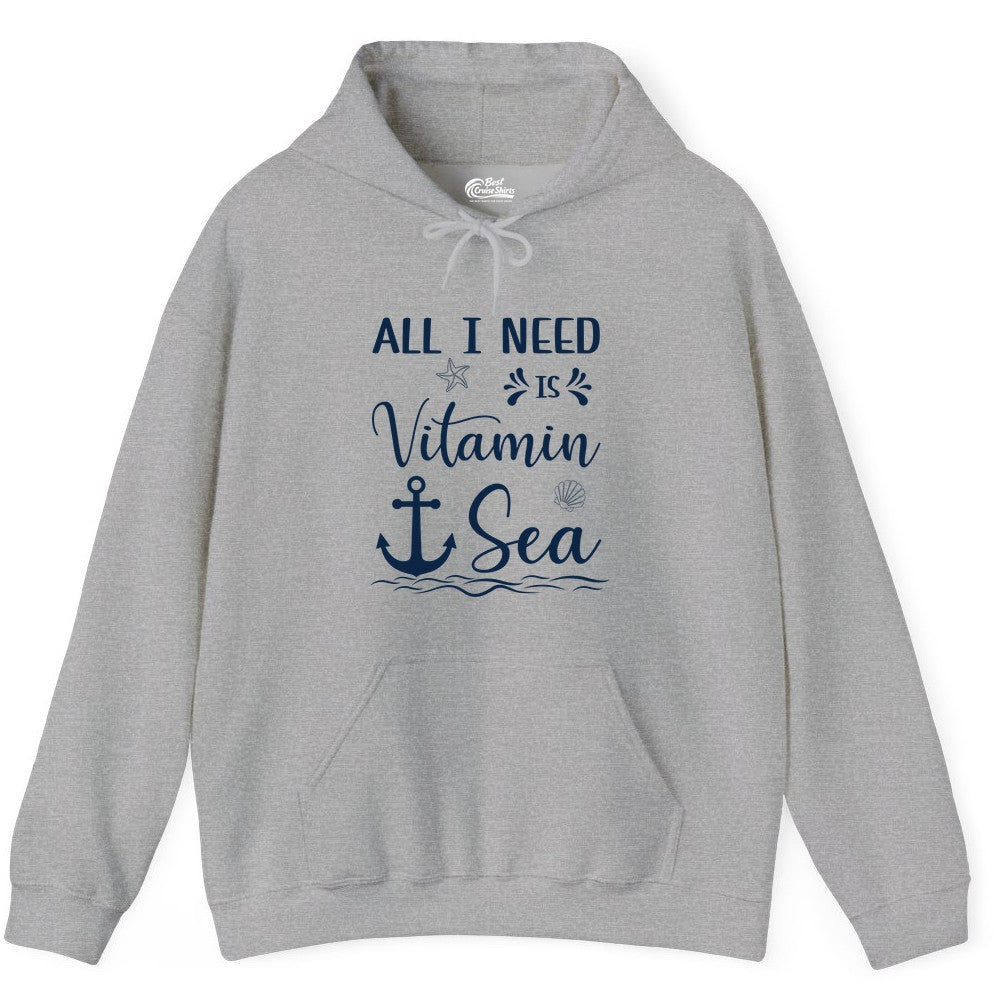 Vitamin Sea Shirt - Nautical Beach Pun Tee for Summer Vacation (Hoodie) in Sport Grey - All I Need Is Vitamin Sea Nautical Beach Pun Shirt with Anchor Art