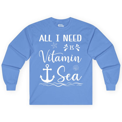 Vitamin Sea Shirt - Nautical Beach Pun Tee for Summer Vacation (Long Sleeve) in Carolina Blue - All I Need Is Vitamin Sea Nautical Beach Pun Shirt with Anchor Art