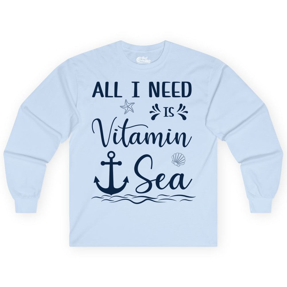 Vitamin Sea Shirt - Nautical Beach Pun Tee for Summer Vacation (Long Sleeve) in Light Blue - All I Need Is Vitamin Sea Nautical Beach Pun Shirt with Anchor Art