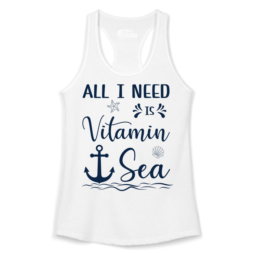 Vitamin Sea Shirt - Nautical Beach Pun Tee for Summer Vacation (Ladies Tank) in White - All I Need Is Vitamin Sea Nautical Beach Pun Shirt with Anchor Art