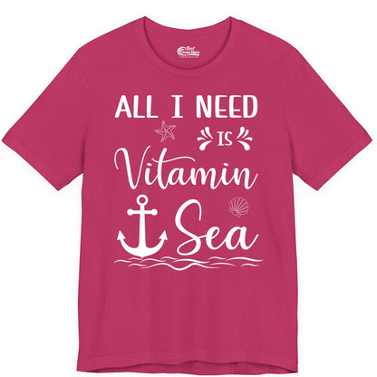 Vitamin Sea Shirt - Nautical Beach Pun Tee for Summer Vacation (Premium Tee) in Berry - All I Need Is Vitamin Sea Nautical Beach Pun Shirt with Anchor Art