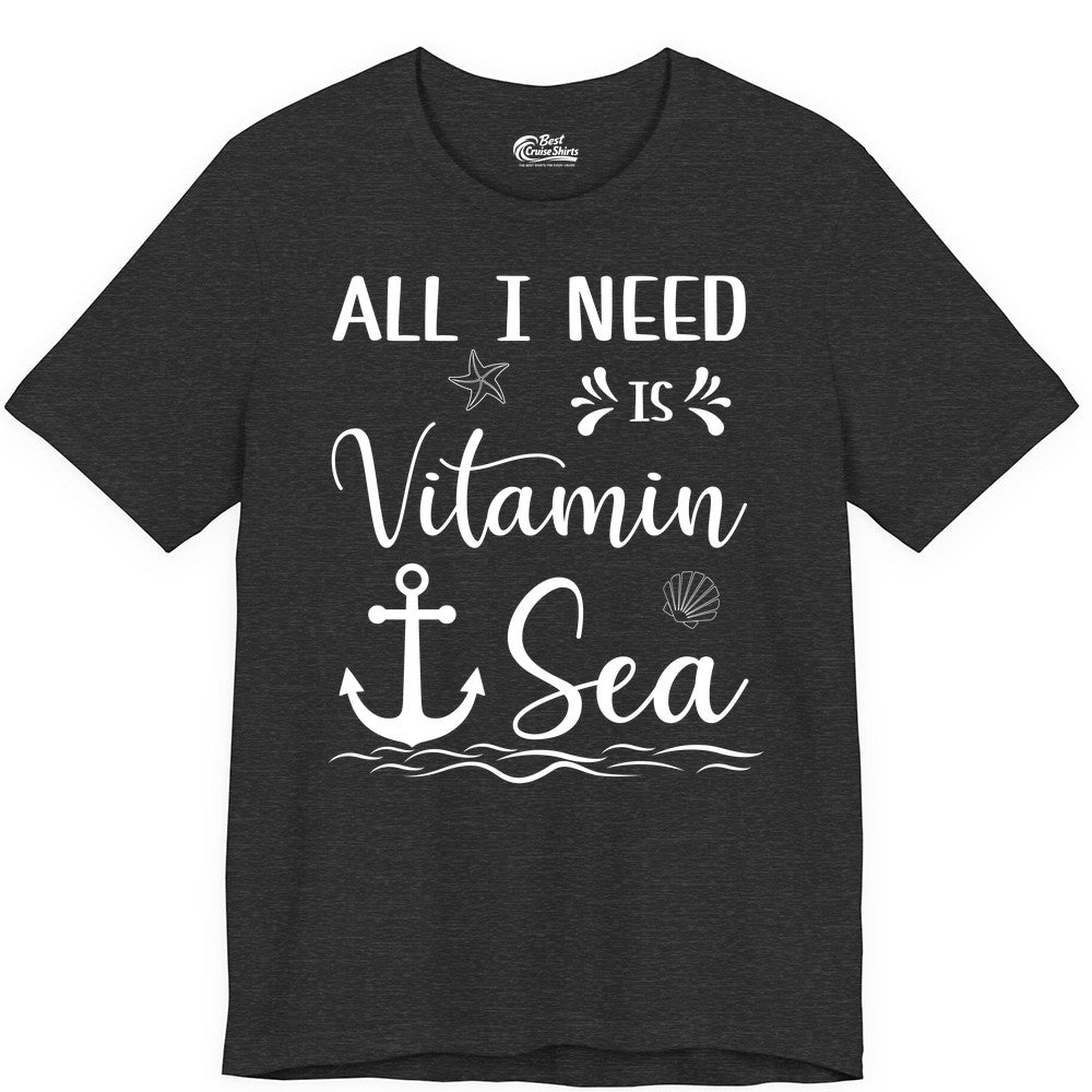 Vitamin Sea Shirt - Nautical Beach Pun Tee for Summer Vacation (Premium Tee) in Dark Grey Heather - All I Need Is Vitamin Sea Nautical Beach Pun Shirt with Anchor Art