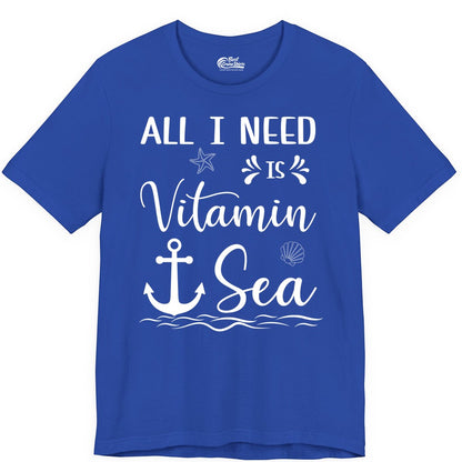 Vitamin Sea Shirt - Nautical Beach Pun Tee for Summer Vacation (Premium Tee) in True Royal - All I Need Is Vitamin Sea Nautical Beach Pun Shirt with Anchor Art