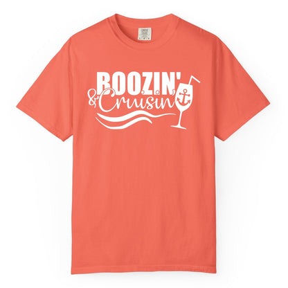 Boozin and Cruisin Shirt - Funny Cruise Drinking Shirt for Adults (Comfort Color) in Bright Salmon - Boozin and Cruisin Shirt - Nautical Cruise Drinking Humor Tee Design