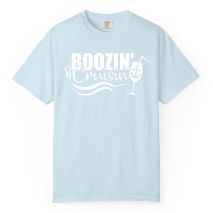 Boozin and Cruisin Shirt - Funny Cruise Drinking Shirt for Adults (Comfort Color) in Chambray - Boozin and Cruisin Shirt - Nautical Cruise Drinking Humor Tee Design
