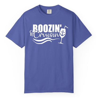 Boozin and Cruisin Shirt - Funny Cruise Drinking Shirt for Adults (Comfort Color) in Periwinkle - Boozin and Cruisin Shirt - Nautical Cruise Drinking Humor Tee Design