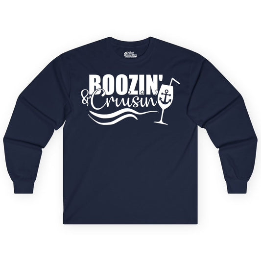 Boozin and Cruisin Shirt - Funny Cruise Drinking Shirt for Adults (Long Sleeve) in Navy - Boozin and Cruisin Shirt - Nautical Cruise Drinking Humor Tee Design