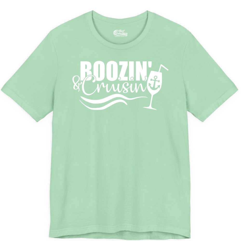 Boozin and Cruisin Shirt - Funny Cruise Drinking Shirt for Adults (Premium Tee) in Mint - Boozin and Cruisin Shirt - Nautical Cruise Drinking Humor Tee Design