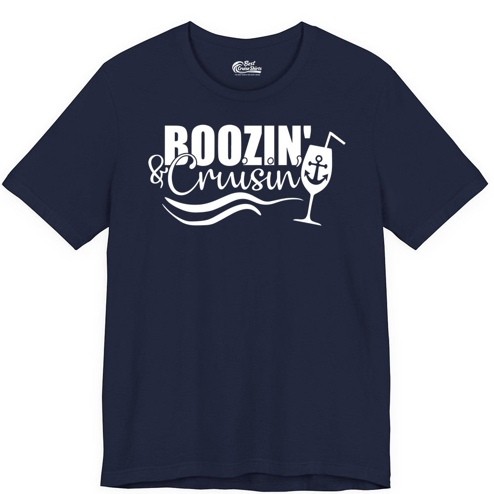Boozin and Cruisin Shirt - Funny Cruise Drinking Shirt for Adults (Premium Tee) in Navy - Boozin and Cruisin Shirt - Nautical Cruise Drinking Humor Tee Design
