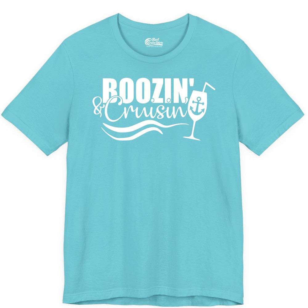 Boozin and Cruisin Shirt - Funny Cruise Drinking Shirt for Adults (Premium Tee) in Turquoise - Boozin and Cruisin Shirt - Nautical Cruise Drinking Humor Tee Design
