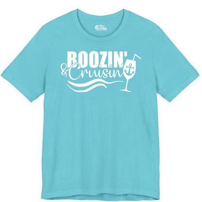 Boozin and Cruisin Shirt - Funny Cruise Drinking Shirt for Adults (Premium Tee) in Turquoise - Boozin and Cruisin Shirt - Nautical Cruise Drinking Humor Tee Design