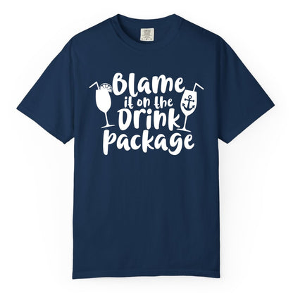 Blame It On The Drink Package Shirt - Funny Cruise Vacation Tee (Comfort Color) in Navy - Blame It On The Drink Package Cruise Shirt With Cocktails And Anchor