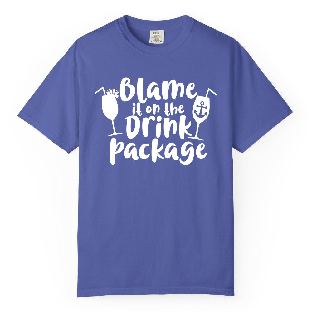 Blame It On The Drink Package Shirt - Funny Cruise Vacation Tee (Comfort Color) in Periwinkle - Blame It On The Drink Package Cruise Shirt With Cocktails And Anchor