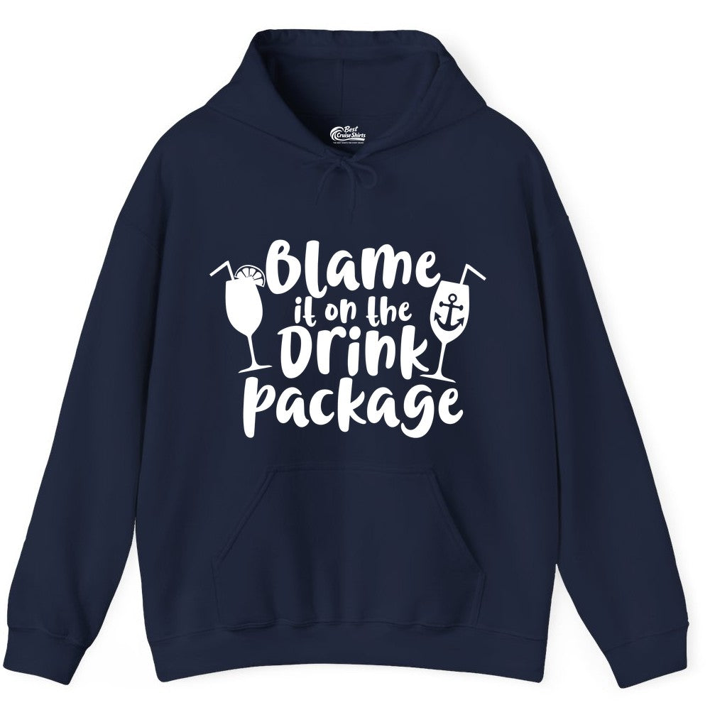 Blame It On The Drink Package Shirt - Funny Cruise Vacation Tee (Hoodie) in Navy - Blame It On The Drink Package Cruise Shirt With Cocktails And Anchor