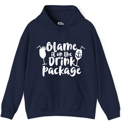 Blame It On The Drink Package Shirt - Funny Cruise Vacation Tee (Hoodie) in Navy - Blame It On The Drink Package Cruise Shirt With Cocktails And Anchor