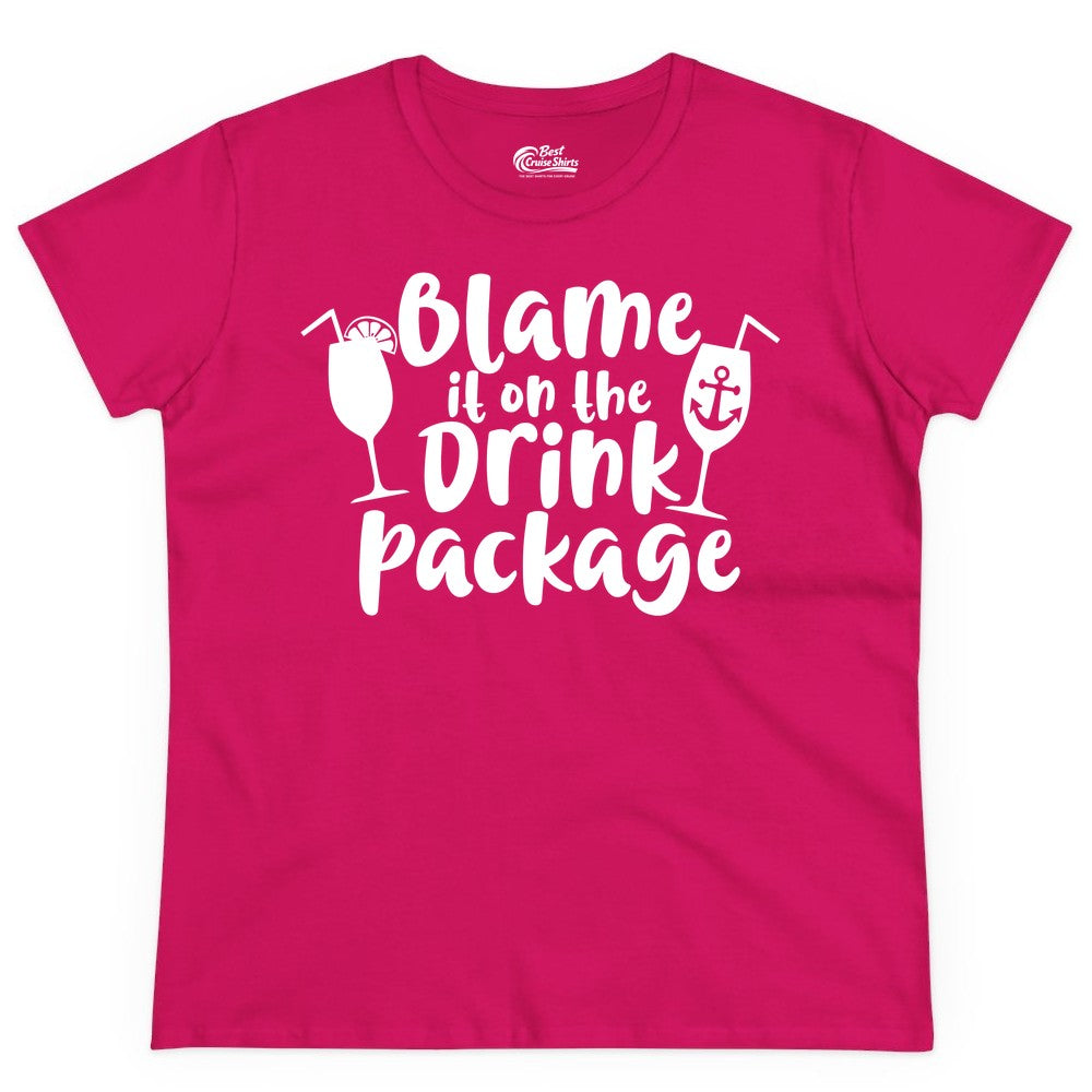 Blame It On The Drink Package Shirt - Funny Cruise Vacation Tee (Ladies Tee) in Heliconia - Blame It On The Drink Package Cruise Shirt With Cocktails And Anchor