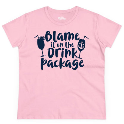 Blame It On The Drink Package Shirt - Funny Cruise Vacation Tee (Ladies Tee) in Light Pink - Blame It On The Drink Package Cruise Shirt With Cocktails And Anchor