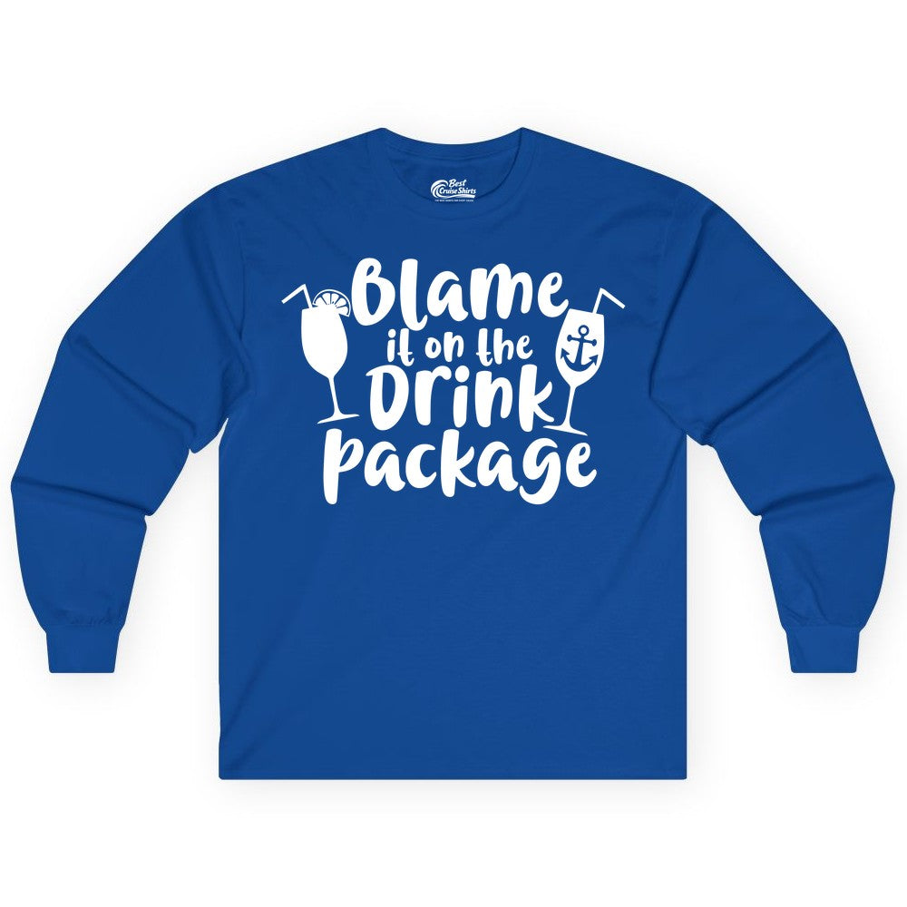 Blame It On The Drink Package Shirt - Funny Cruise Vacation Tee (Long Sleeve) in Royal - Blame It On The Drink Package Cruise Shirt With Cocktails And Anchor