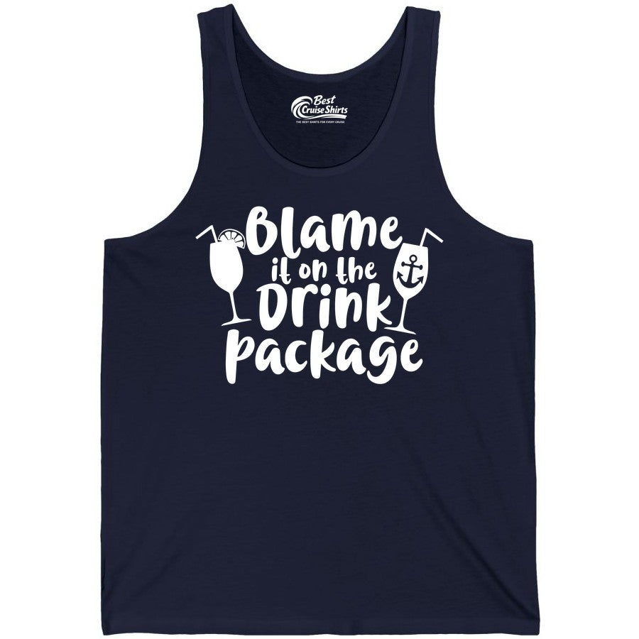 Blame It On The Drink Package Shirt - Funny Cruise Vacation Tee (Tank Top) in Navy - Blame It On The Drink Package Cruise Shirt With Cocktails And Anchor