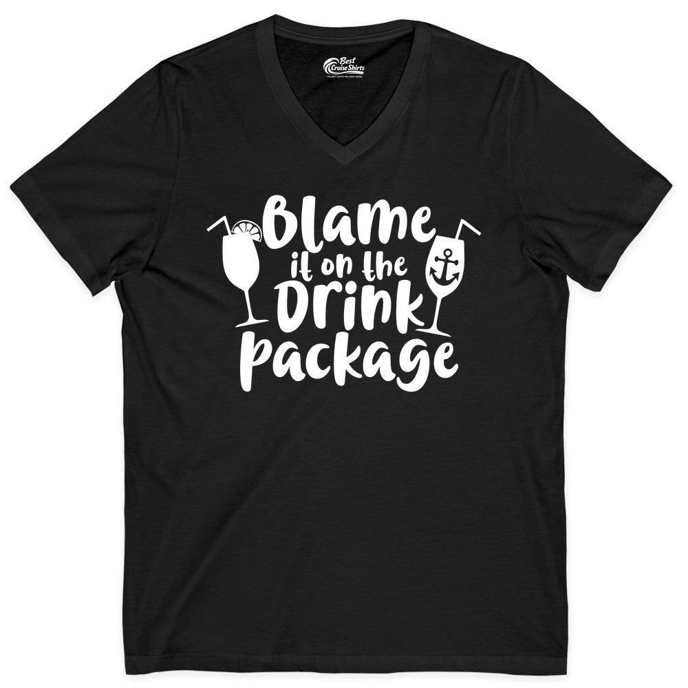 Blame It On The Drink Package Shirt - Funny Cruise Vacation Tee (V-Neck) in Black - Blame It On The Drink Package Cruise Shirt With Cocktails And Anchor