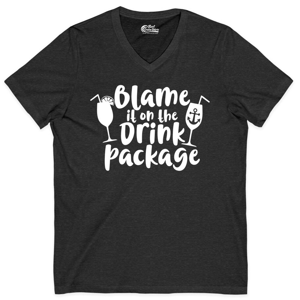 Blame It On The Drink Package Shirt - Funny Cruise Vacation Tee (V-Neck) in Dark Grey Heather - Blame It On The Drink Package Cruise Shirt With Cocktails And Anchor