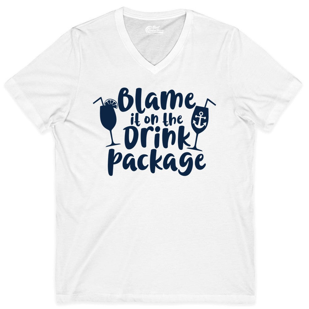 Blame It On The Drink Package Shirt - Funny Cruise Vacation Tee (V-Neck) in White - Blame It On The Drink Package Cruise Shirt With Cocktails And Anchor