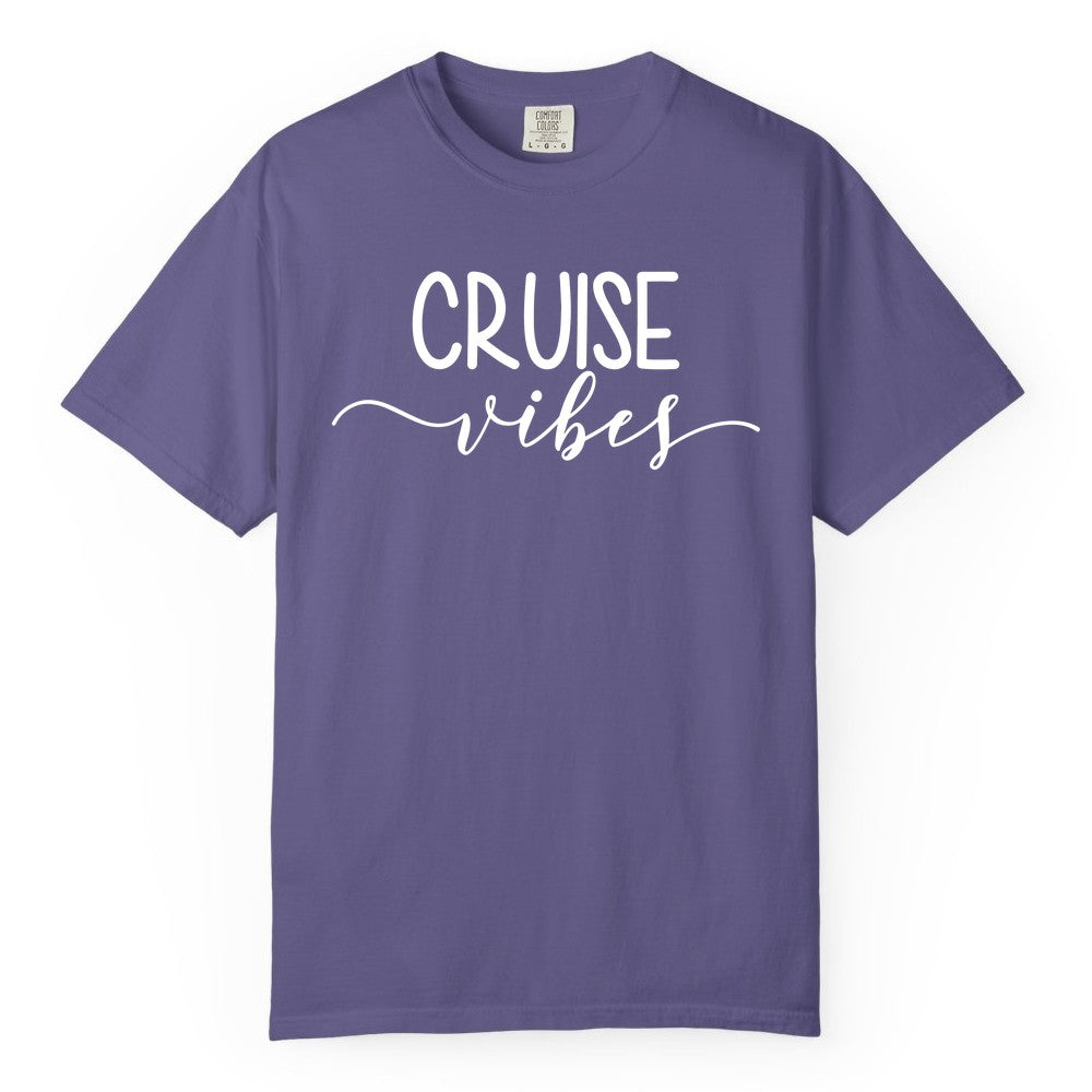 Cruise Vibes Shirt - Fun Cruise Vacation Tee for Groups & Parties (Comfort Color) in Grape - Cruise Vibes Modern Script Typography Shirt for Group Cruise Trips