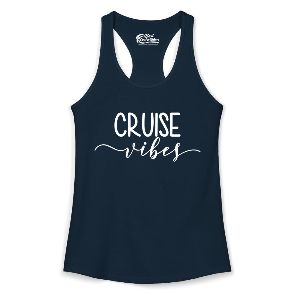 Cruise Vibes Shirt - Fun Cruise Vacation Tee for Groups & Parties (Ladies Tank) in Solid Midnight Navy - Cruise Vibes Modern Script Typography Shirt for Group Cruise Trips