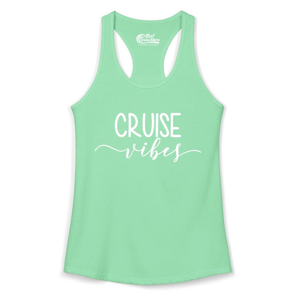 Cruise Vibes Shirt - Fun Cruise Vacation Tee for Groups & Parties (Ladies Tank) in Solid Mint - Cruise Vibes Modern Script Typography Shirt for Group Cruise Trips