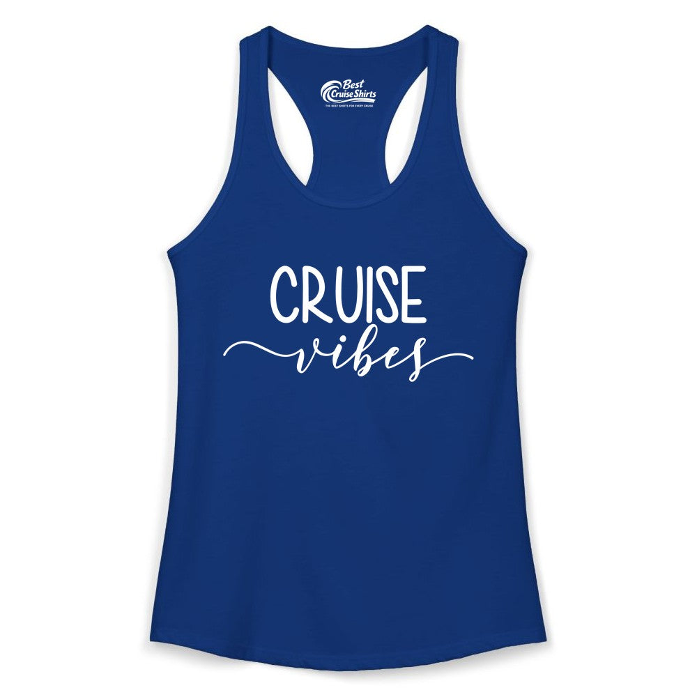 Cruise Vibes Shirt - Fun Cruise Vacation Tee for Groups & Parties (Ladies Tank) in Solid Royal - Cruise Vibes Modern Script Typography Shirt for Group Cruise Trips