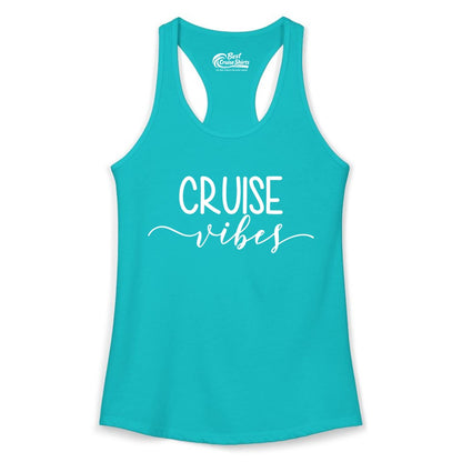 Cruise Vibes Shirt - Fun Cruise Vacation Tee for Groups & Parties (Ladies Tank) in Tahiti Blue - Cruise Vibes Modern Script Typography Shirt for Group Cruise Trips