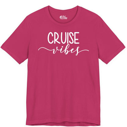 Cruise Vibes Shirt - Fun Cruise Vacation Tee for Groups & Parties (Premium Tee) in Berry - Cruise Vibes Modern Script Typography Shirt for Group Cruise Trips