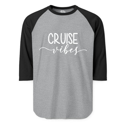 Cruise Vibes Shirt - Fun Cruise Vacation Tee for Groups & Parties (Raglan) in Heather GreyBlack - Cruise Vibes Modern Script Typography Shirt for Group Cruise Trips