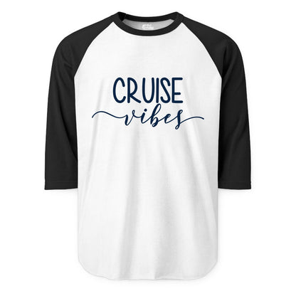 Cruise Vibes Shirt - Fun Cruise Vacation Tee for Groups & Parties (Raglan) in WhiteBlack - Cruise Vibes Modern Script Typography Shirt for Group Cruise Trips