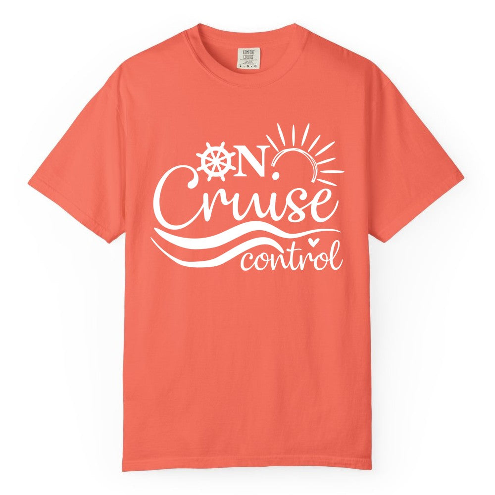 On Cruise Control Shirt - Fun Nautical Cruise Vacation Apparel Tee (Comfort Color) in Bright Salmon - On Cruise Control Shirt - Playful Nautical Sun and Waves Design