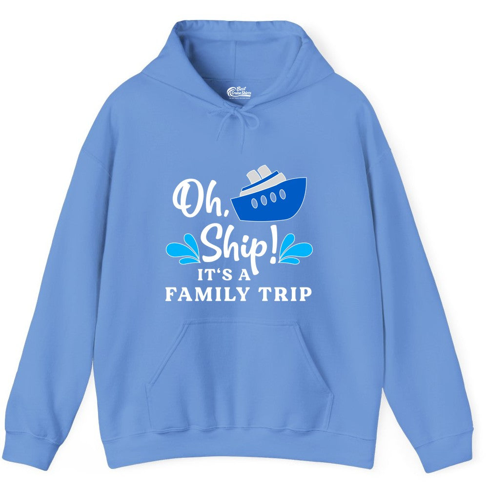 Family Cruise Shirt - Funny Cruise Trip Tee for Vacation Groups (Hoodie) in Carolina Blue - Oh Ship Funny Family Cruise Trip Shirt Nautical Vacation Design