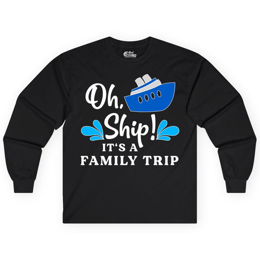 Family Cruise Shirt - Funny Cruise Trip Tee for Vacation Groups (Long Sleeve) in Black - Oh Ship Funny Family Cruise Trip Shirt Nautical Vacation Design