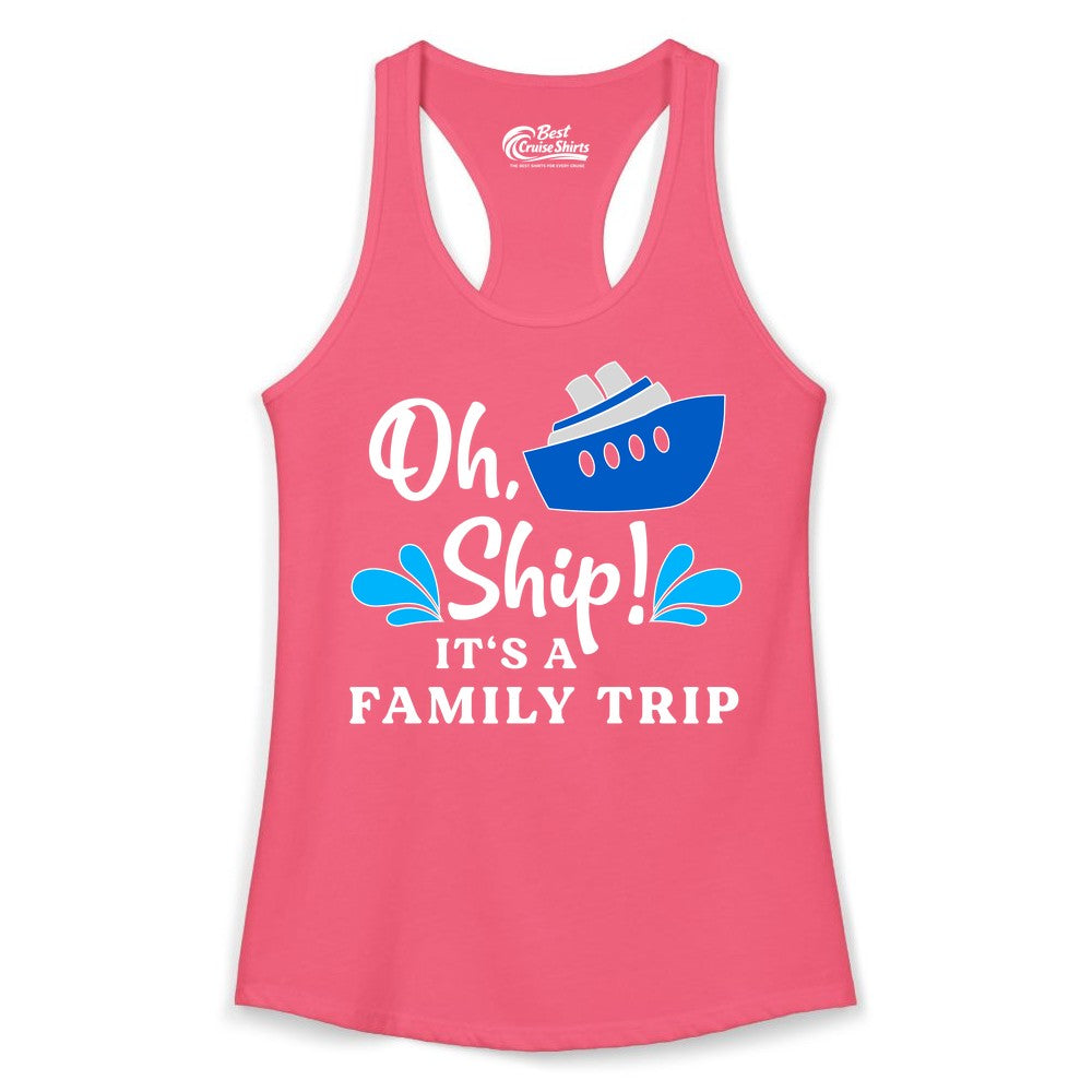 Family Cruise Shirt - Funny Cruise Trip Tee for Vacation Groups (Ladies Tank) in Hot Pink - Oh Ship Funny Family Cruise Trip Shirt Nautical Vacation Design